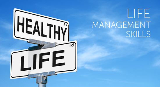 Life Management Skills